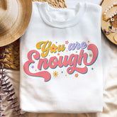 Sandjest Inspirational T-Shirt You Are Enough Gift for Women Girl Friend